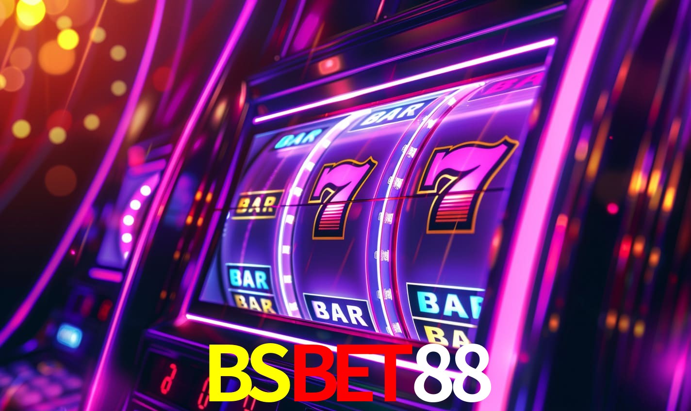 BSBET88 - A Melhor Escolha Para Jogadores De Cassino - BSBET88.com